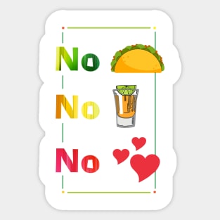 No Tacos - NTLBG Sticker